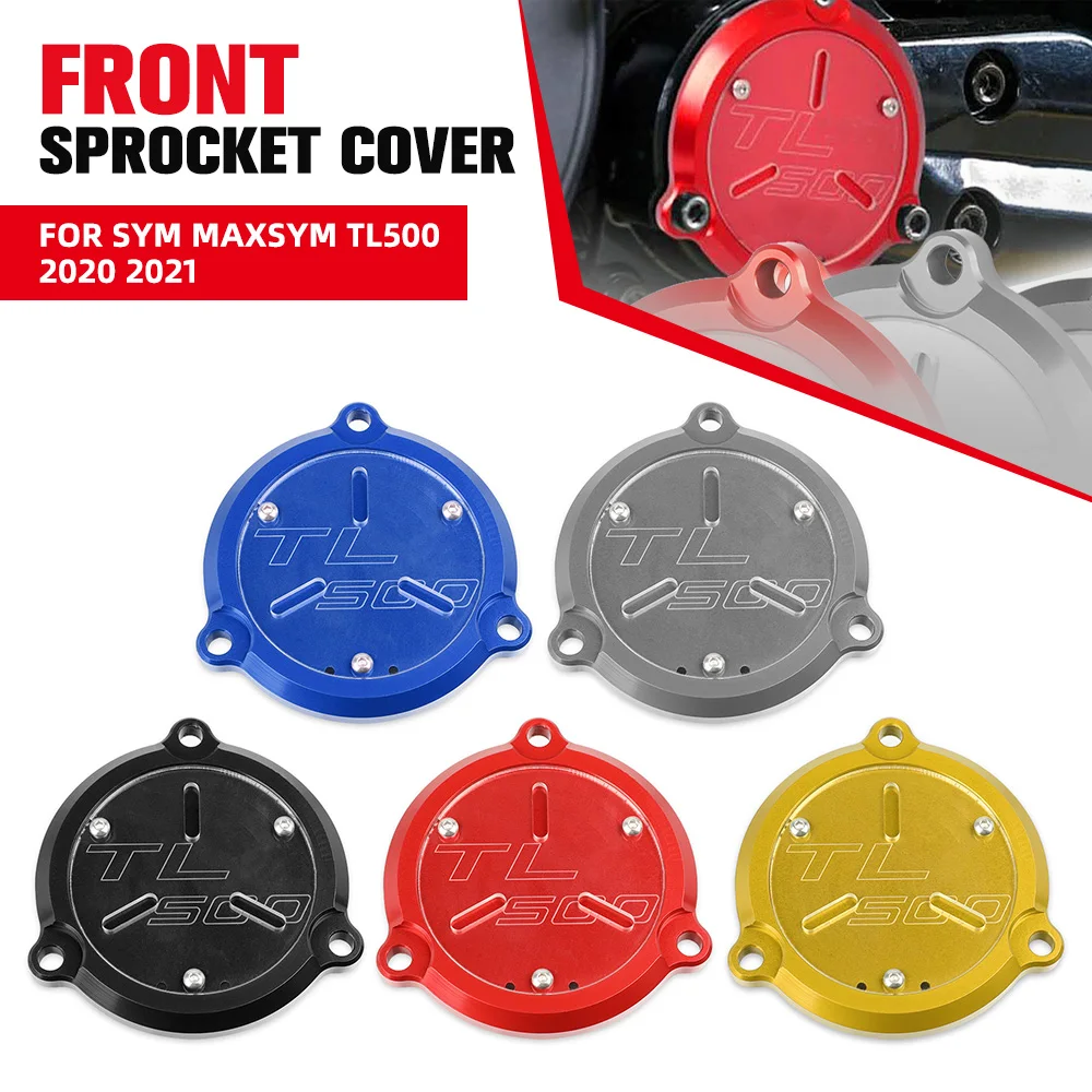 

CNC Front Sprocket Cover Drive Shaft Cover Guard protector Frame Hole Cover For SYM MAXSYM TL 500 2020 2021 Accessories TL500