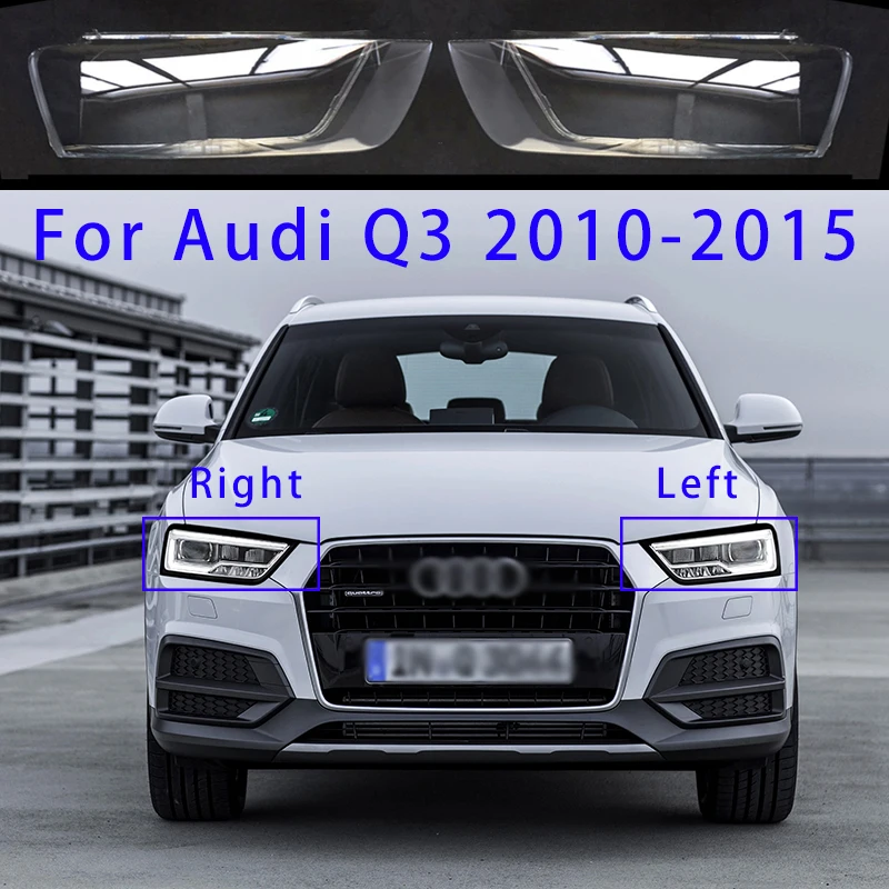 

Для Audi Q3 2010 2011 2012 2013 2014 2015 Автомобильная передняя фара налобный фонарь крышка объектива Налобные фонари прозрачный абажур корпус лампы