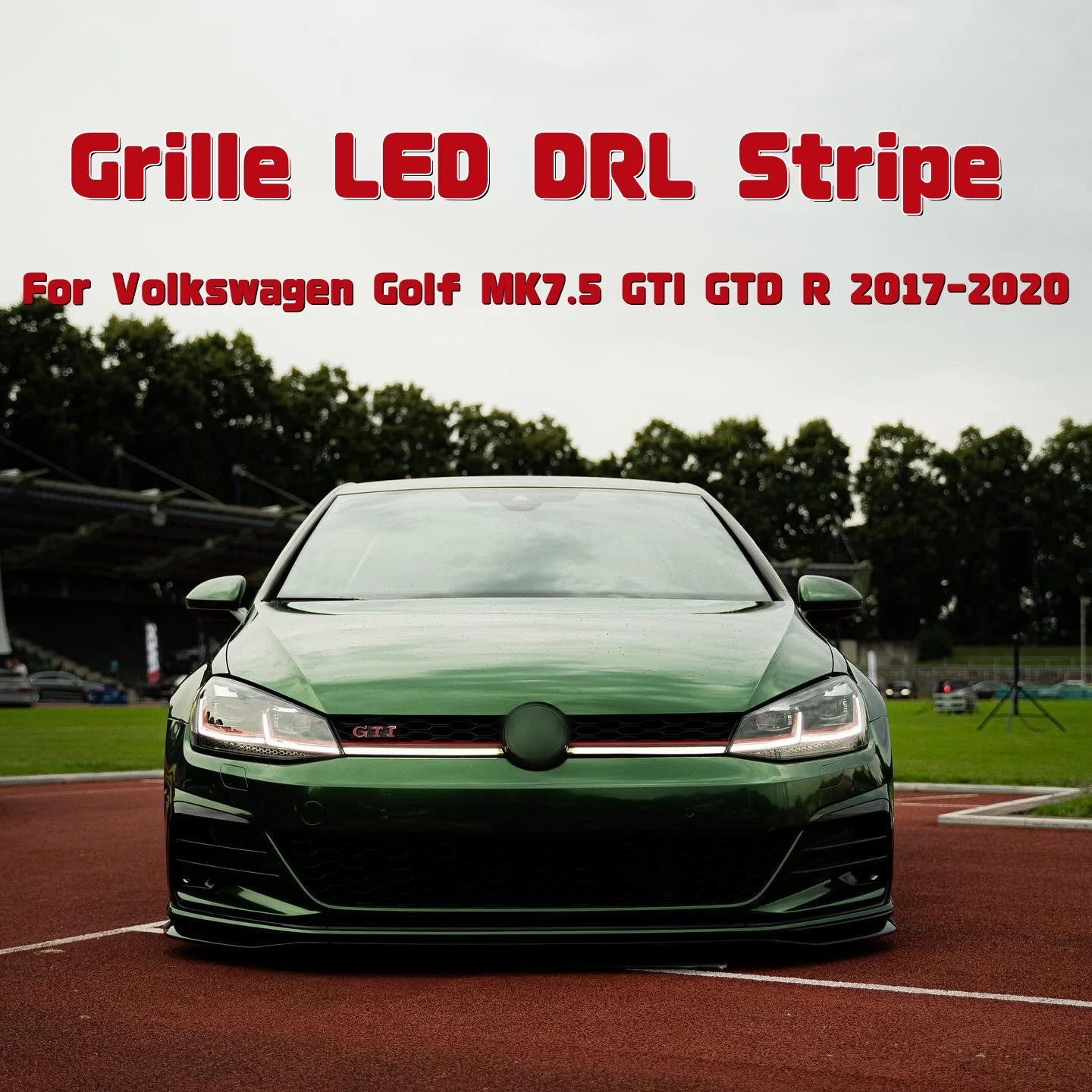 LED Grille Grill Lights Front Bumper DRL Stripe Daytime Running Light For Volkswagen Golf MK7.5 GTI GTD R 2017-2020