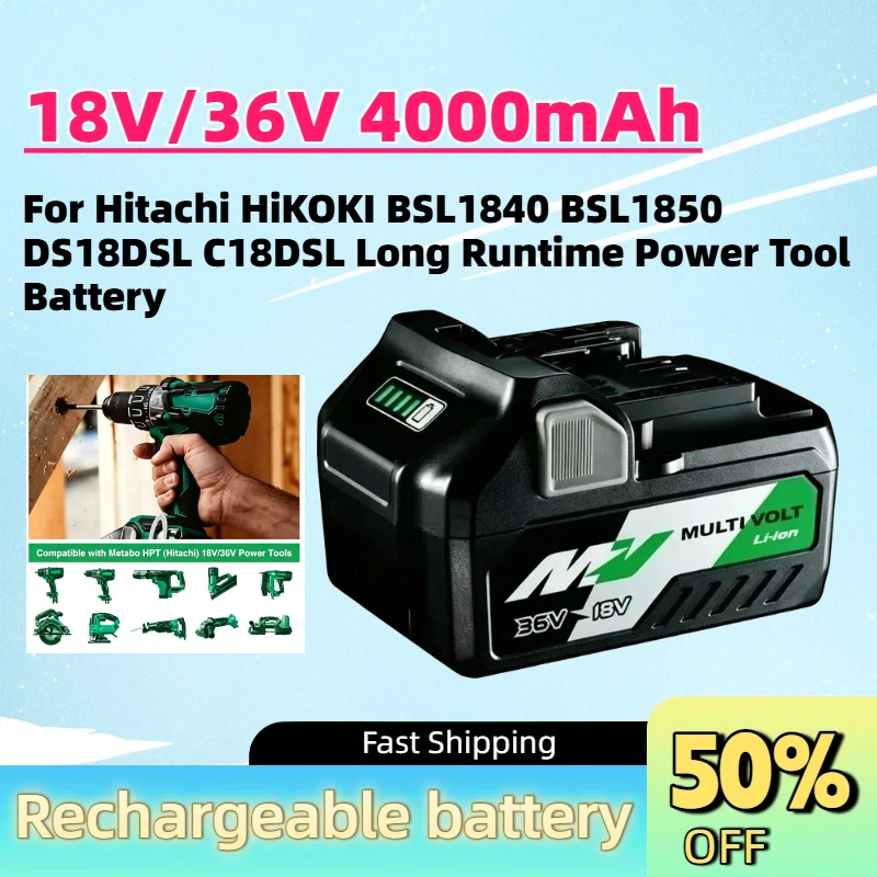 High Power 18V/36V 4000mAh Lithium Battery for Hitachi HiKOKI BSL1840 BSL1850 DS18DSL C18DSL Long Runtime Power Tool Battery
