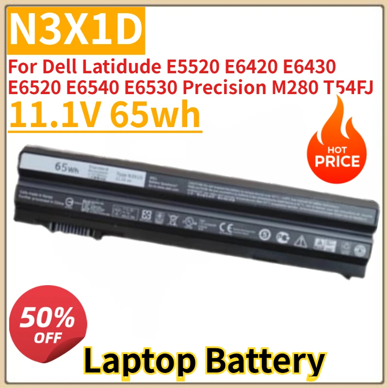 High Quality New 11.1V 65Wh N3X1D Laptop Battery for Dell Latidude E5520 E6420 E6430 E6520 E6540 E6530 Precision M280 T54FJ