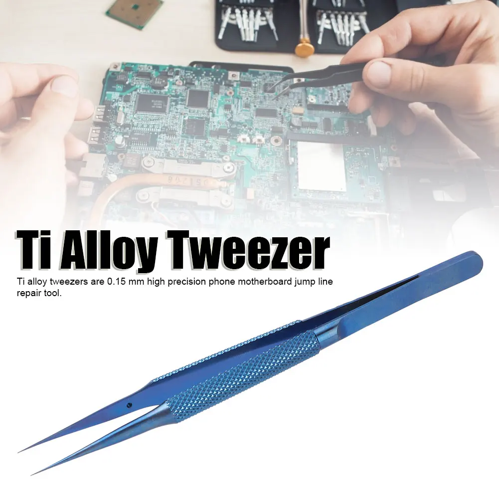 High Precision Titanium Alloy Tweezers for Microscope PCB Motherboard Phone Repair Soldering Jumper Wire Fingerprint