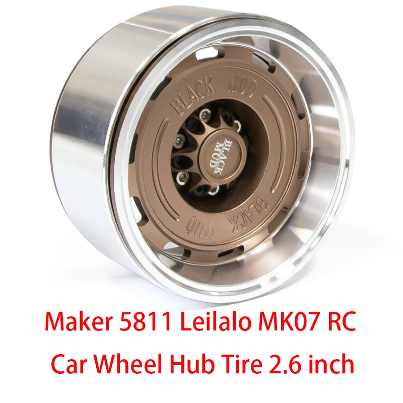 Maker 5811 Leilalo MK07 RC Car Wheel Hub Tire 2.6 inch
