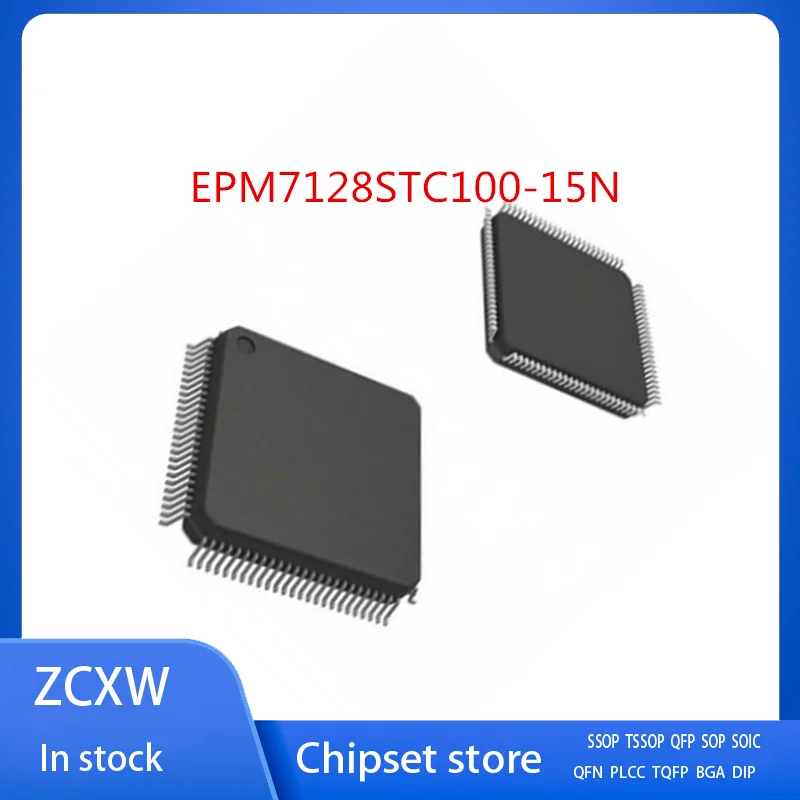 2PCS/LOT  NEW  EPM7128STC100-15N EPM7128STC100-15    EPM7128STC100-10N  EPM7128STC100-10  TQFP-100