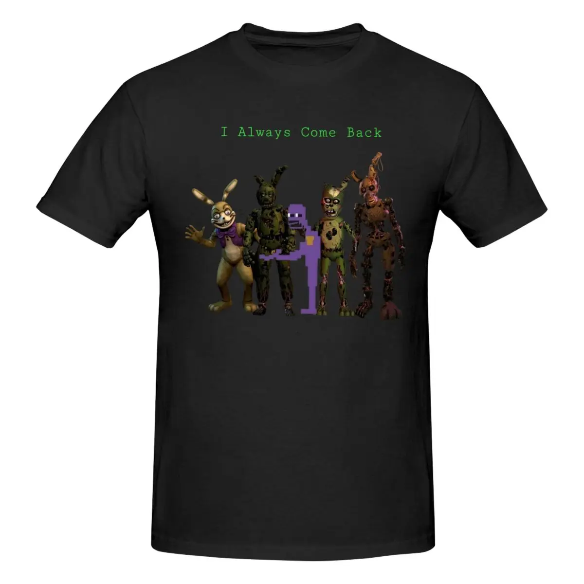 Men FNAF Springtrap I Always Come Back Vintage T Shirt Streetwear Cotton Crewneck Tshirt