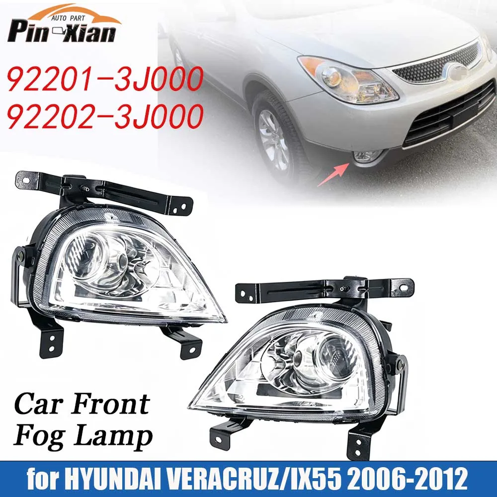 Car Front Fog Lamp 92201-3J000 92202-3J000 for HYUNDAI VERACRUZ / IX55 2006-2012 Front Bumper Fog Lamp Headlight Foglamps