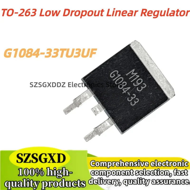 10-30-50Uds 100% nuevo quality TO-263 3.3V/5A G1084-33  AP1084-3 1084-33 G1084-33TU3UF Low Dropout Linear Regulator In Stock