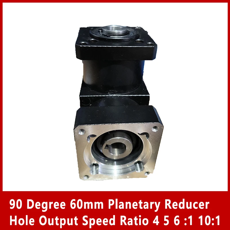 

90 Degree 60mm Planetary Reducer Hole Output Speed Ratio 4 5 6 :1 10:1 for 60 Servo Brushless DC Motor