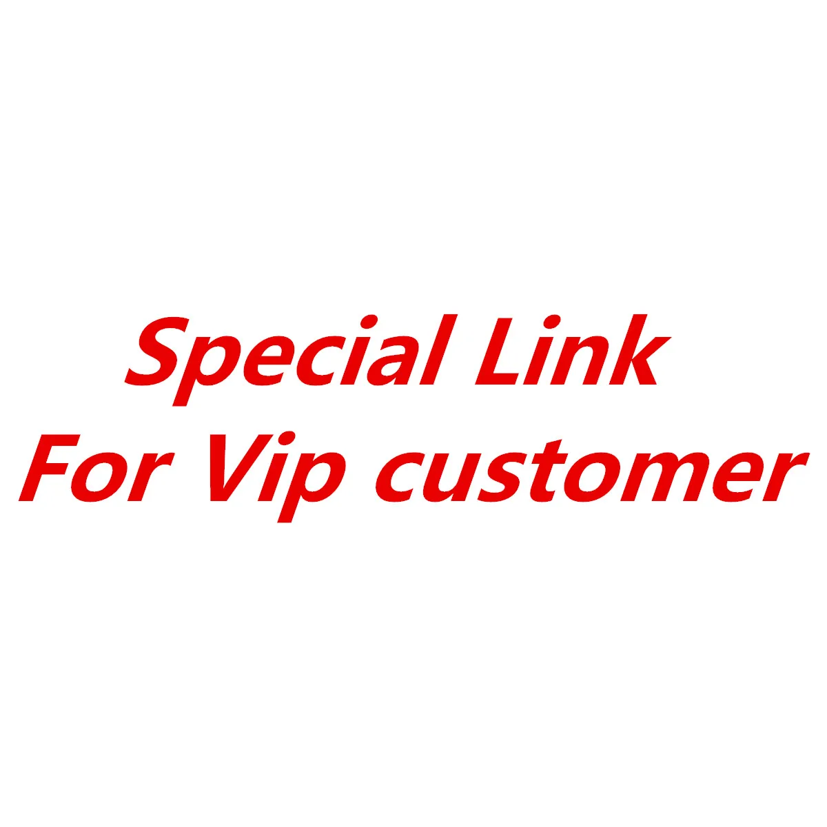 

Other Special Categories/Additional Postage/Price Difference For VIP customer