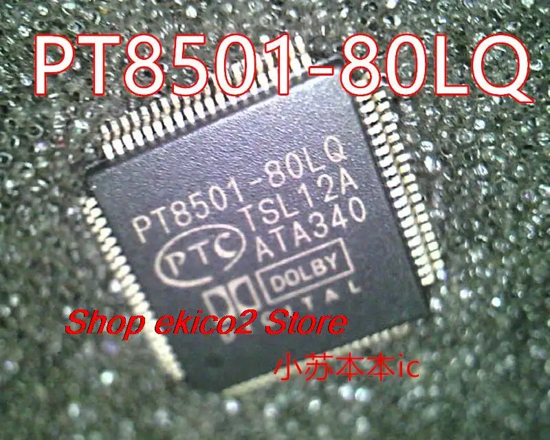 

Original stock PT8501-80LQ QFP