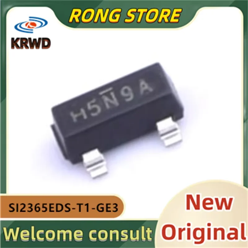 

25PCS H5N9A H5*** New and Original Chip IC SOT-23 SI2365EDS-T1-GE3 SI2365EDS-T1 SI2365EDS SI2365ED SI2365E SI2365