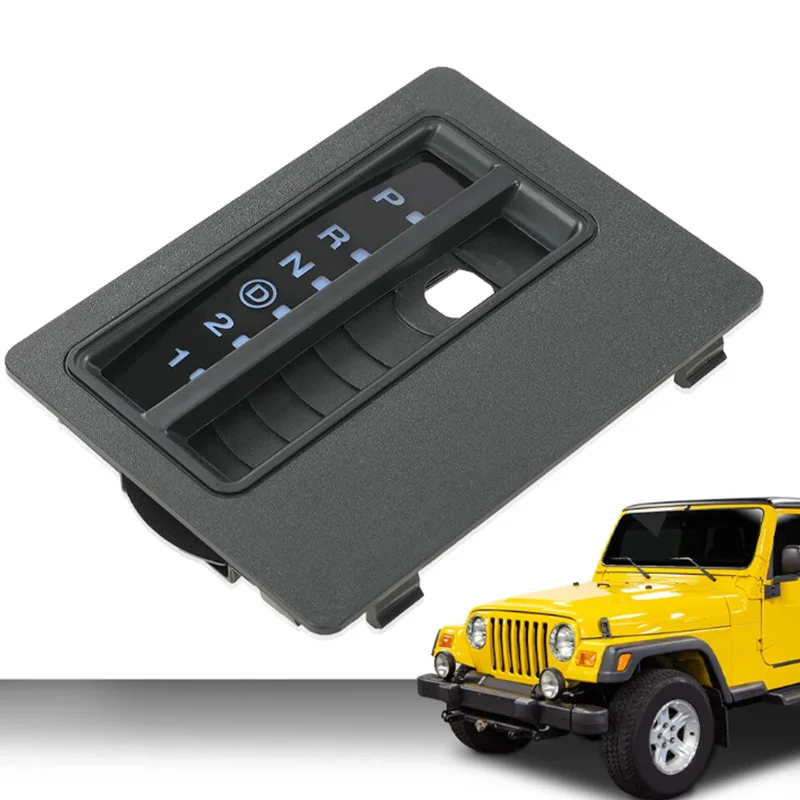 Suitable for Jeep Wrangler 97-06 Transmission Indicator Shift Indicator Trim 55315059AC