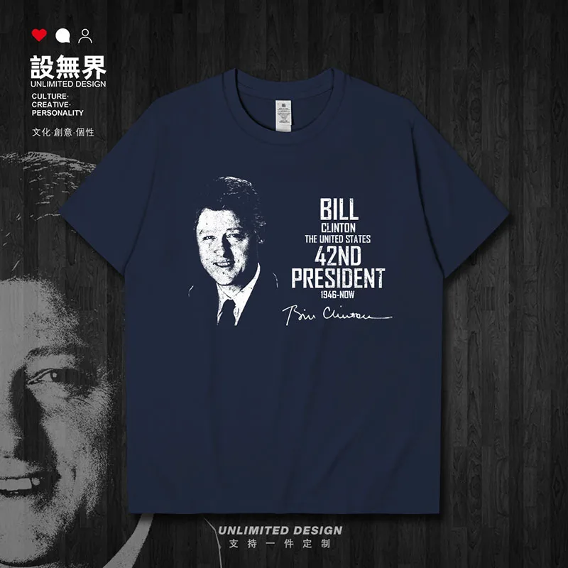 Célébrité William Jefferson Clinton états-unis avocat politique américain président t-shirt nouveaux hauts à manches courtes coton 01