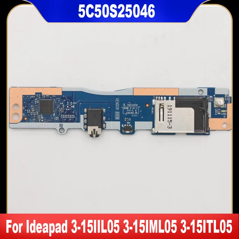 

New 5C50S25046 For Lenovo Ideapad 3-15IIL05 3-15IML05 3-15ITL05 Laptop Power Audio SD Card Reader Button Board GS552 NS-C782