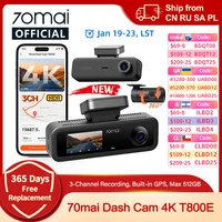 70mai 4K T800E cámara de salpicadero de 3 canales Interior delantero trasero 3 en 1 Control de voz compatible con supercondensador de estacionamiento 24 horas GPS 4K DVR para coche