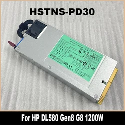 Original HSTNS-PD30 For HP DL580 G8 Gen8 1200W Power Supply 643956-101 643933-001 660185-001 656364-B21 DPS-1200SB A 100% Tested