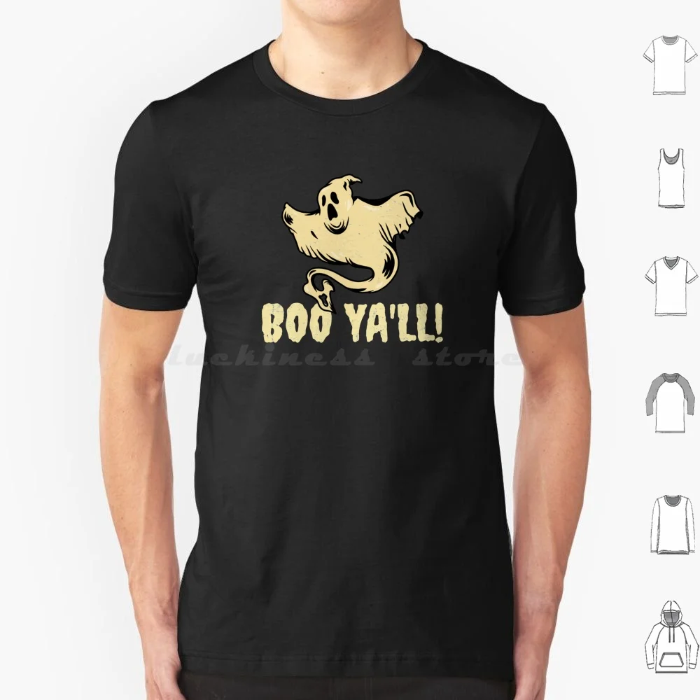 Boo Ya'll! T Shirt Big Size 100% Cotton Boo Yall Booya Halloween Ghost Funny Spirit Boo Yall Spooky Creepy Phantasm Cowboy