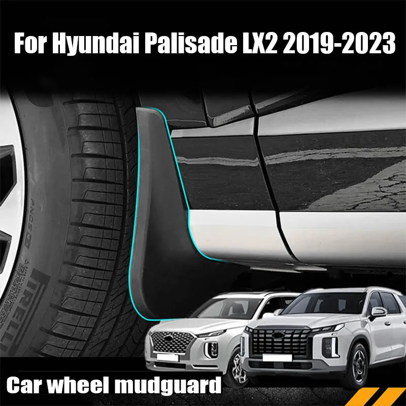

For Hyundai Palisade LX2 2019 2020 2021 2022 2023 Car four-wheel mudguard front and rear wheel mudguard