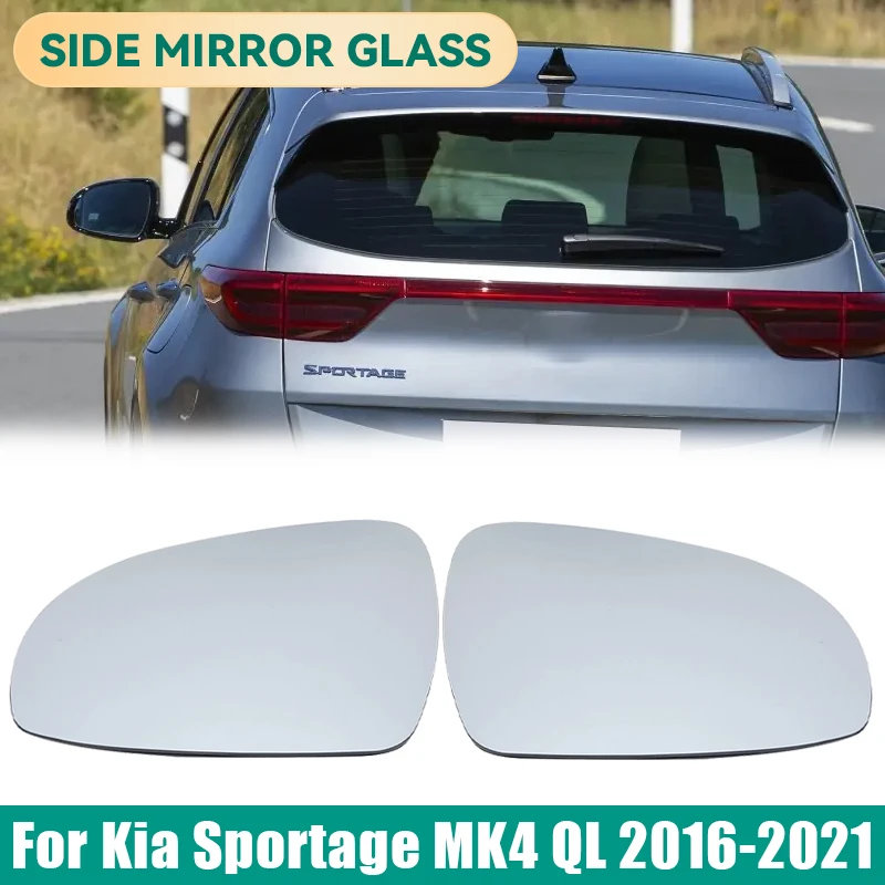

Rearview Mirror Glass Lens For Kia Sportage MK4 QL 2016 2017 2018 2019 2020 2021 Heated Side Mirror Car Accessories