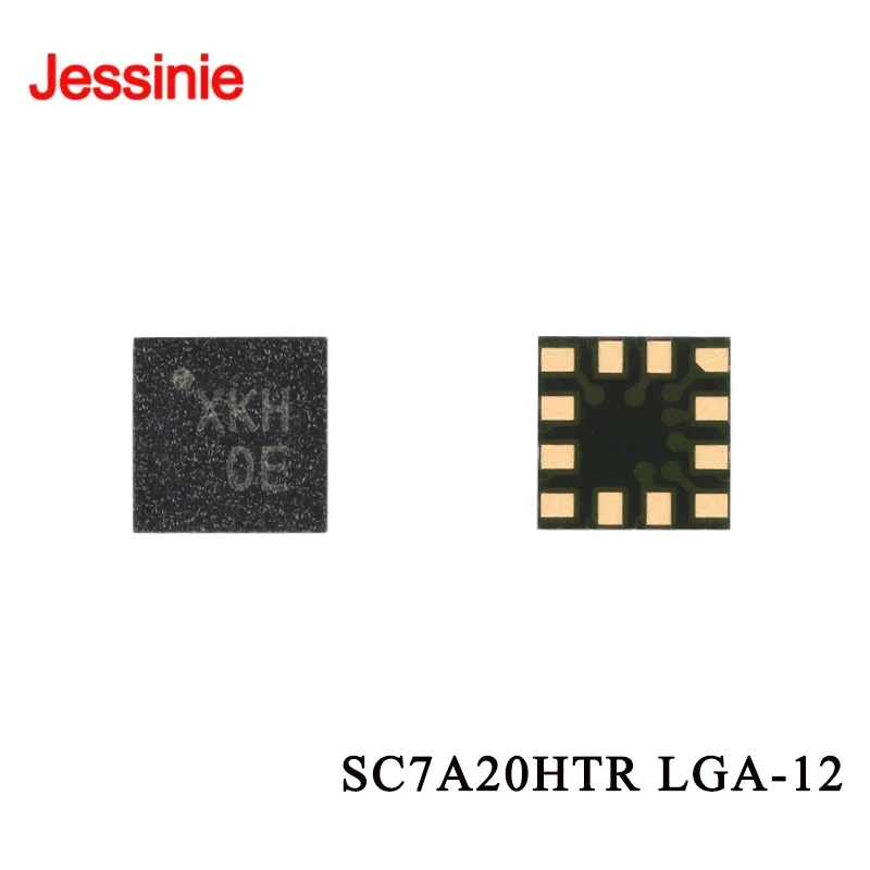 10Pcs/1pc SC7A20HTR LGA-12 High-Precision Digital Triaxial Accelerometer Sensor Chip