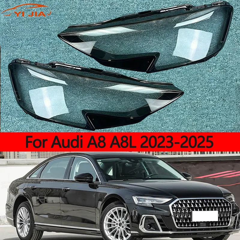 Transparent Lampshade A Pair Of Front Headlight Lampshades Car Headlight Housing For Audi A8 A8L 2023 2024 2025