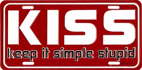 KISS KEEP IT SIMPLE STUPID ALCOHOLICS ANONYMOUS METAL LICENSE PLATE TAG #605 Aluminum