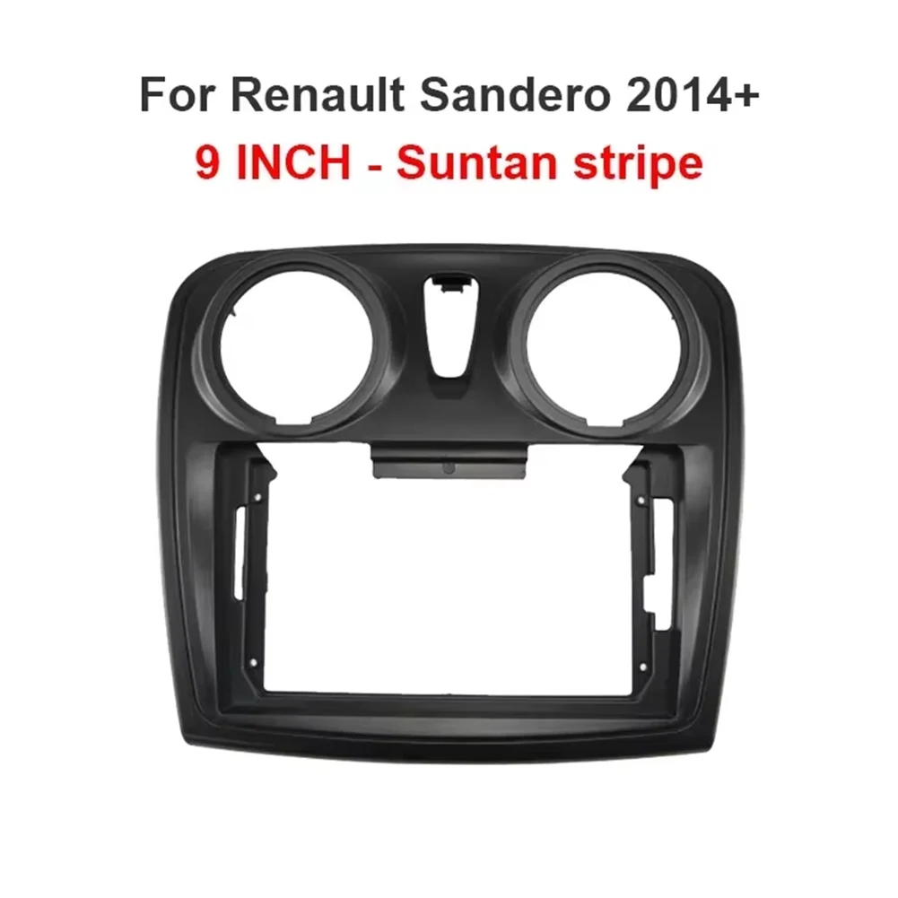 Car Radio Panel Frame 9 inch for Renault Sandero For Symbol For Logan Compatible with 2014 and Later Left Hand Drive Cars