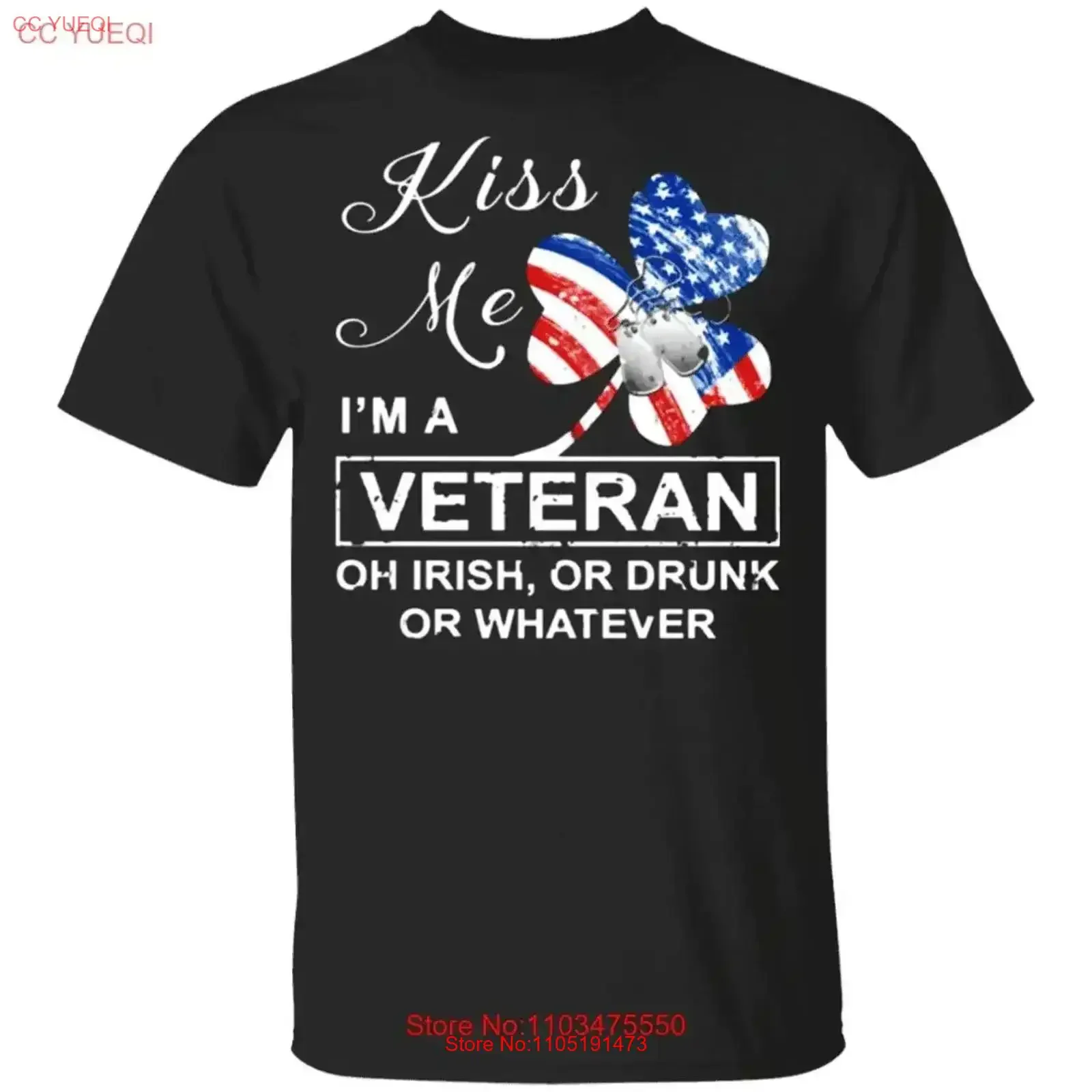 Kiss Me Im A Veteran Oh Irish Or Drunk Whatever T Shirt For Mens St Pat vintage Washed Slightly Versatile streetwear vintage