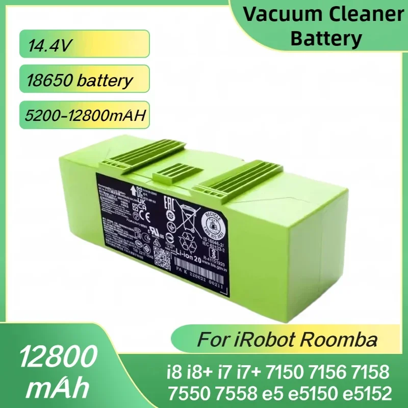 

14.4V 5200mAh-12800mAh I7 Replacement Battery for IRobot Roomba E and I Series I7 + E5 7150 7550 I3 3150 I3 + 3550 I4 Batteries