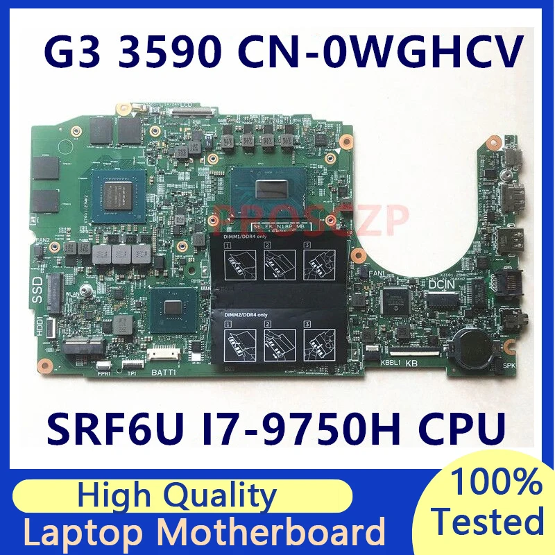 เมนบอร์ด CN-0WGHCV 0wghcv wghcv สำหรับแล็ปท็อป Dell 3590ที่มี GTX1650ซีพียู I7-9750H SRF6U 18825-1 100% ทำงานได้เต็มที่