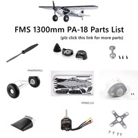 FMS 1300mm PA-18  PA18 Parts List Propeller Spinner Cowl Motor Shaft Mount Board Landing Gear RC Airplane Plane Aircraft