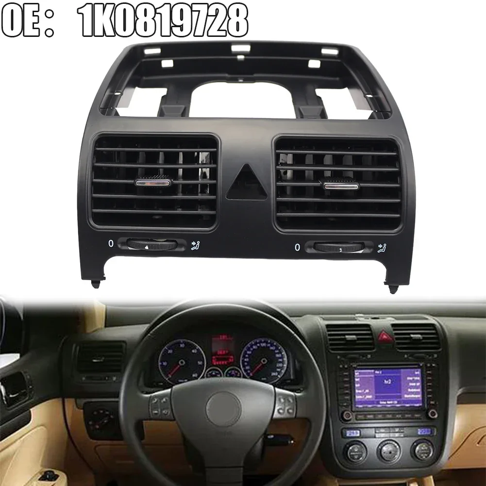 Front Center Dash A/C Air Vent Outlet สําหรับ Jetta-สําหรับกอล์ฟ- MK5 2004-2009 K 0819743 การติดตั้ง Plug And Play โดยตรง