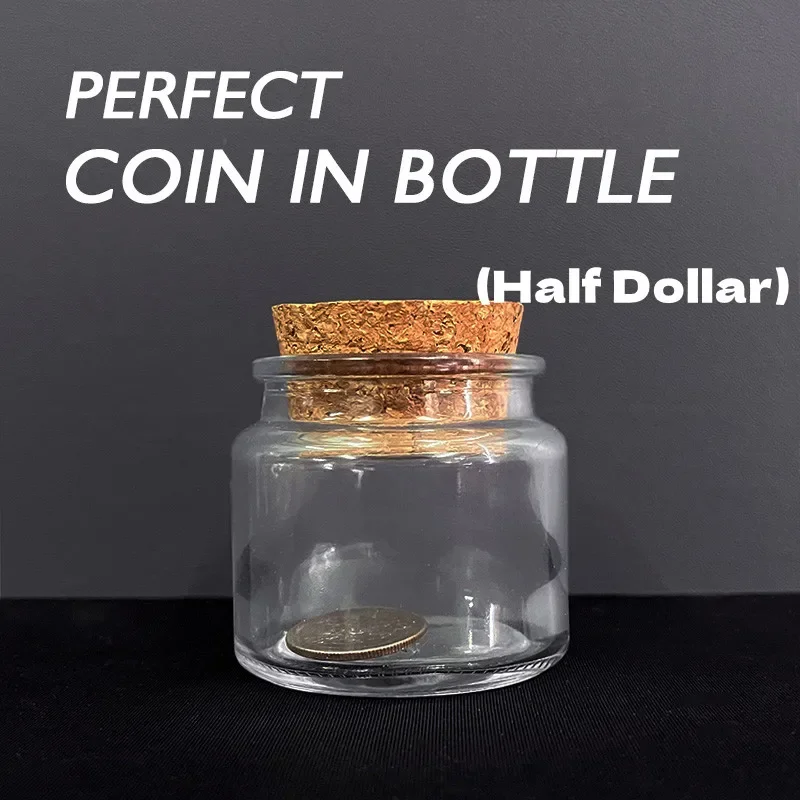 Perfect Coin in Bottle (Half Dollar) Magic Tricks Ultimate Coin-in-Bottle Coin Penetrate into Glass Gimmicks Close Up Illusions