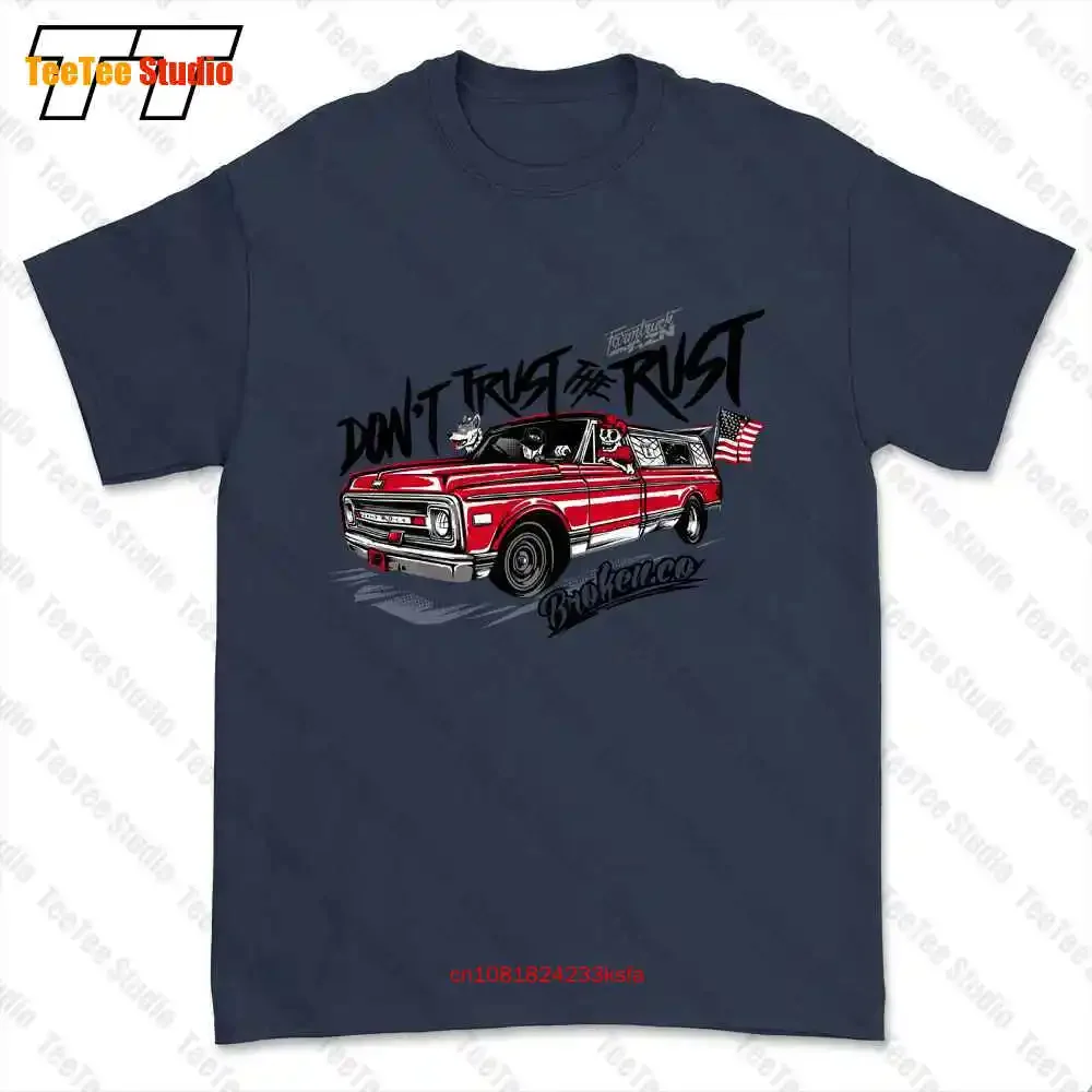 Farmtruck And Azn-Street Outlaws-Don'T Trust The Rust Farmtruck T-shirt Tee R1ZJ