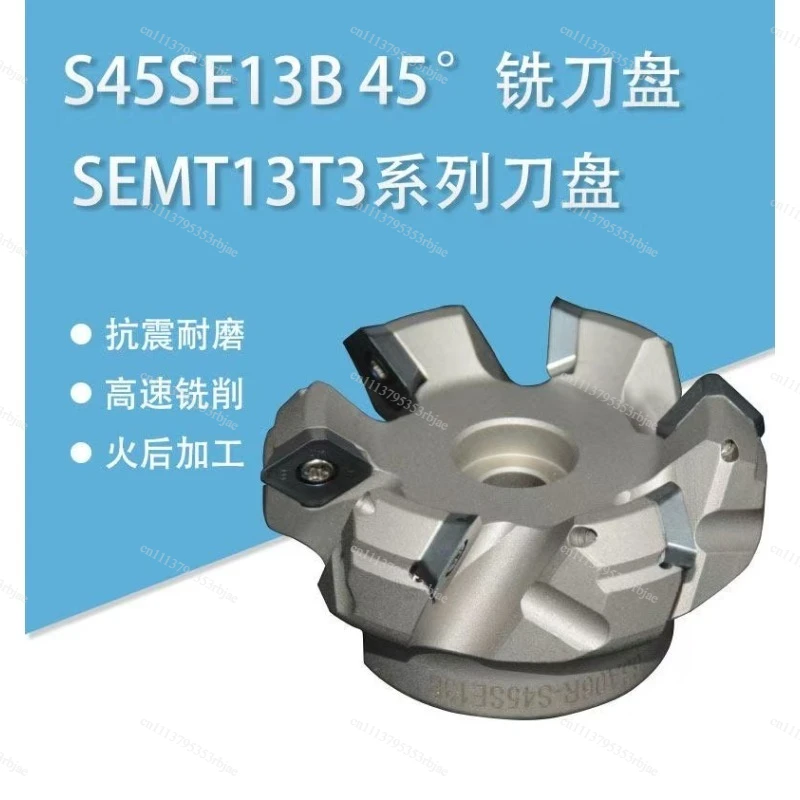 SEMT13T3 blade 45 degree 63A06R-S45SE13B face milling cutter, groove milling machine