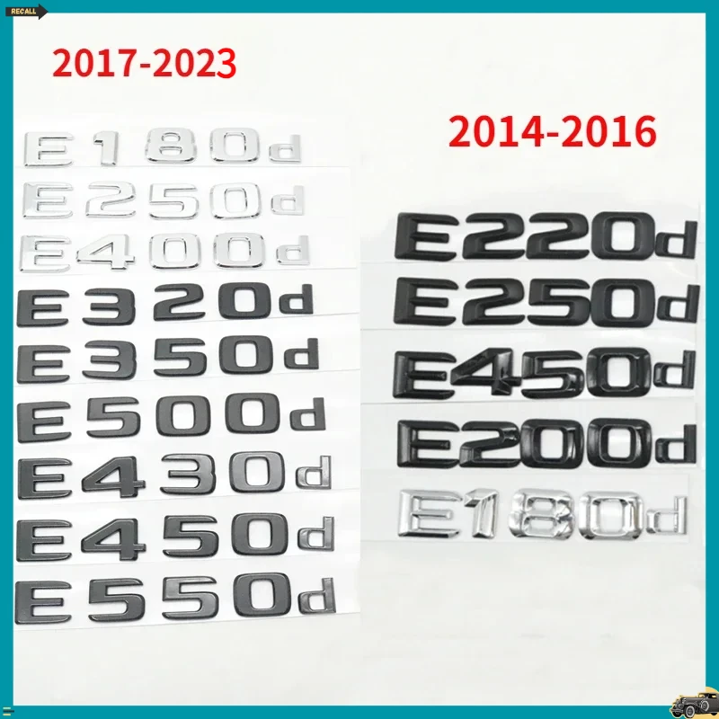 

2014-2023 3D For Mercedes-Benz E-Class W210 W211 E200d E220d E250d E180d E320d E350d E400d E500d Trunk Emblem Logo Badge Sticker