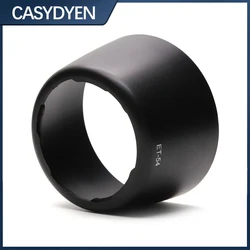 Lens Hood ET-54 Bayonet Mount For Canon EF 55-200mm f/4.5-5.6 II USM For 80-200mm F4.5-5.6 III Camera Lens