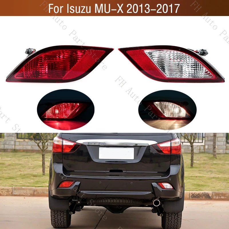 

For Isuzu MU-X MUX 2013 2014 2015 2016 2017 Rear Bumper Fog Light Tail Brake Stop Lamp