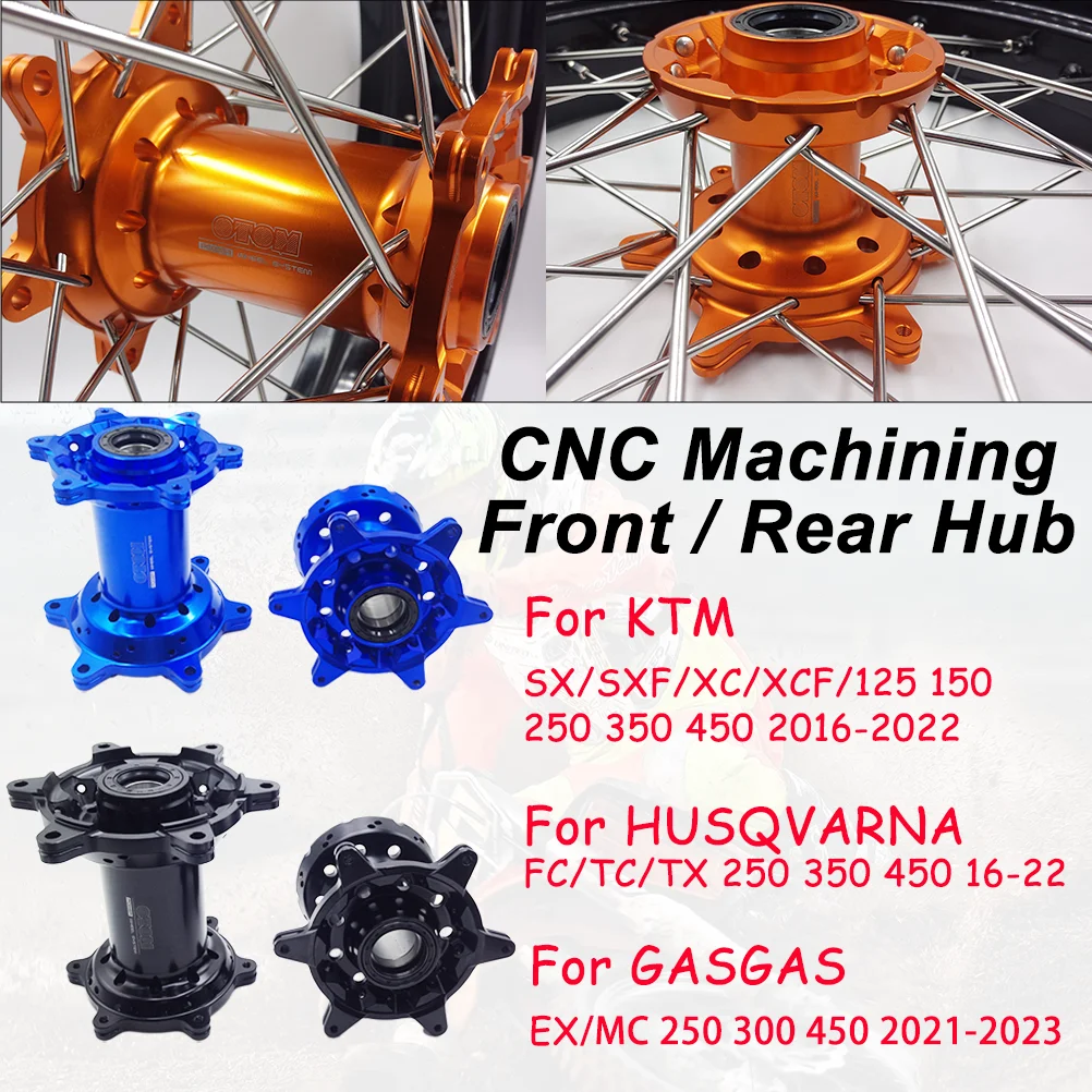 OTOM For KTM HUSQVARNA GASGAS Front & Rear Wheel Hub Aluminum CNC Hub SX-F XC FC TC FX MC EX 250 2016-2022 Motorcycle Accessoies