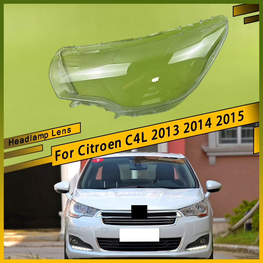 

Car Headlight Lens Shell Headlamp Cover Plexiglass Lamp Shade Transparent Lampshade Housing For Citroen C4L 2013 2014 2015