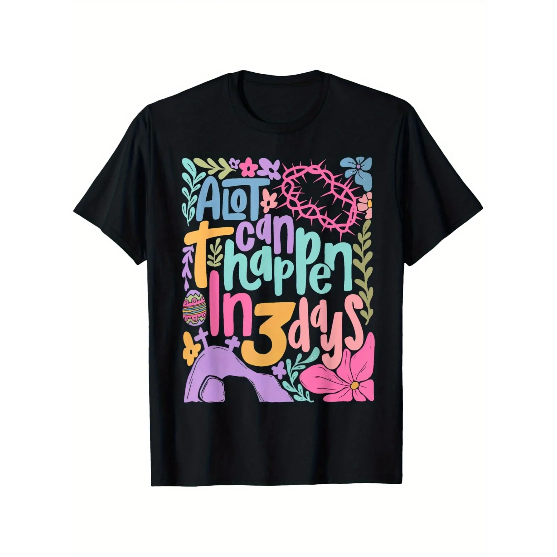 A Lot Happens in 3 Days Graphic Tee Christian Easter T Shirt Bohemian Resurrection Print Casual Cotton