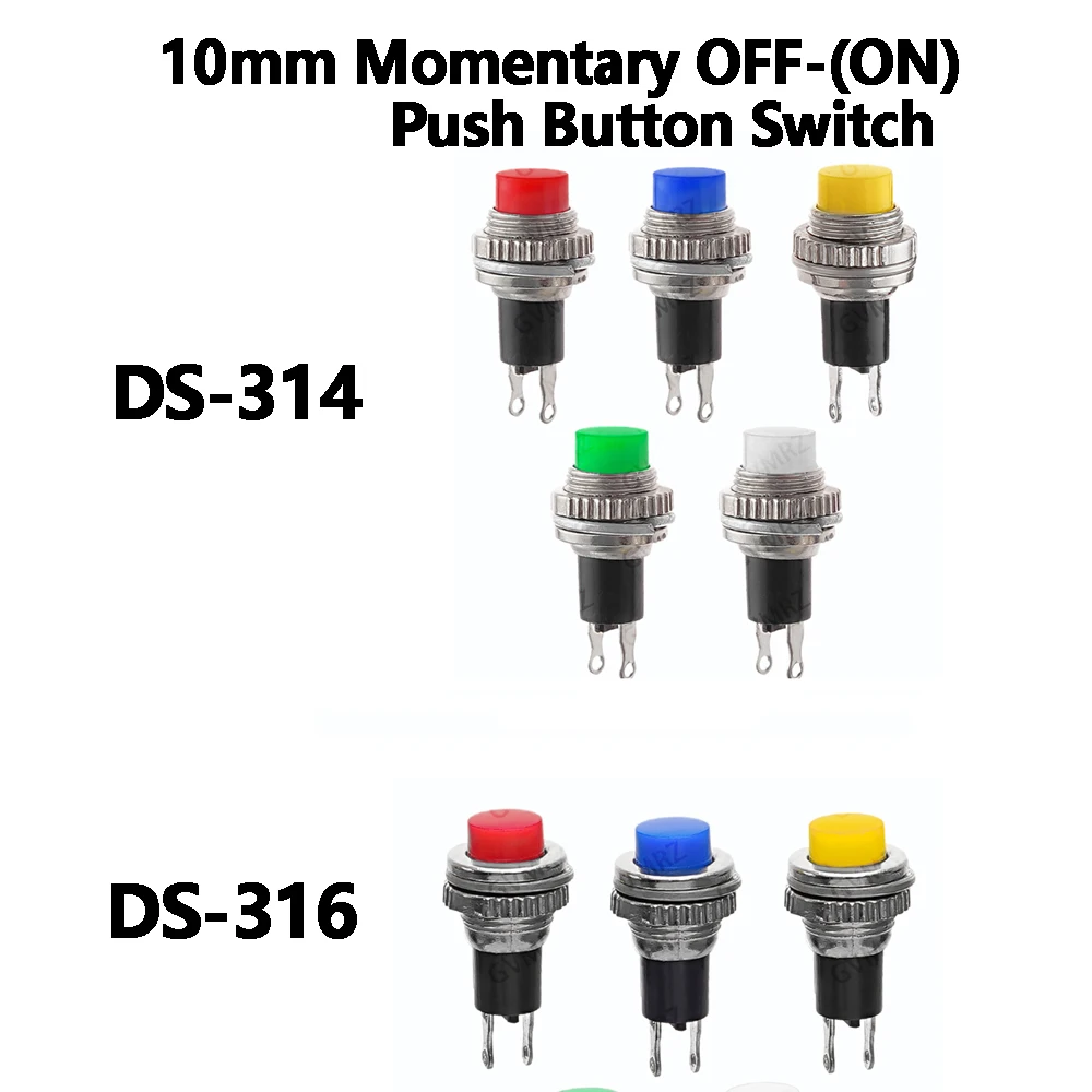 10mm Momentary OFF-(ON) Push Button Switch DS-316 DS-314 Panel Mount Upper Screw Thread Black Red White Yellow Green Blue