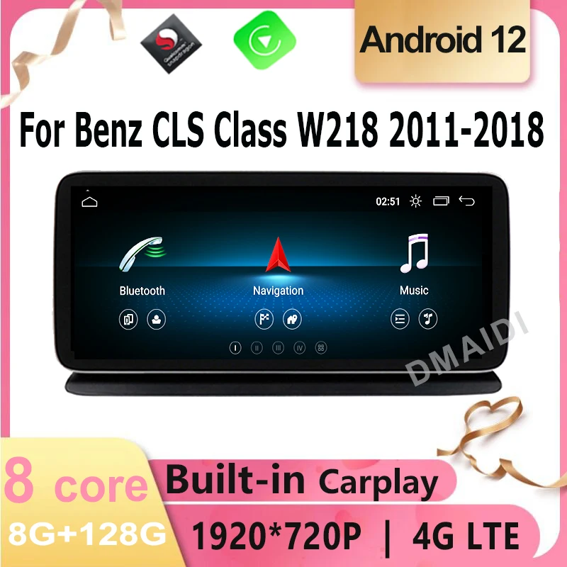 

Android 12 8Core 8G+128G Car Radio Multimedia Player For Mercedes Benz CLS Class W218 2011-2018 GPS Navigation Carplay Head Unit