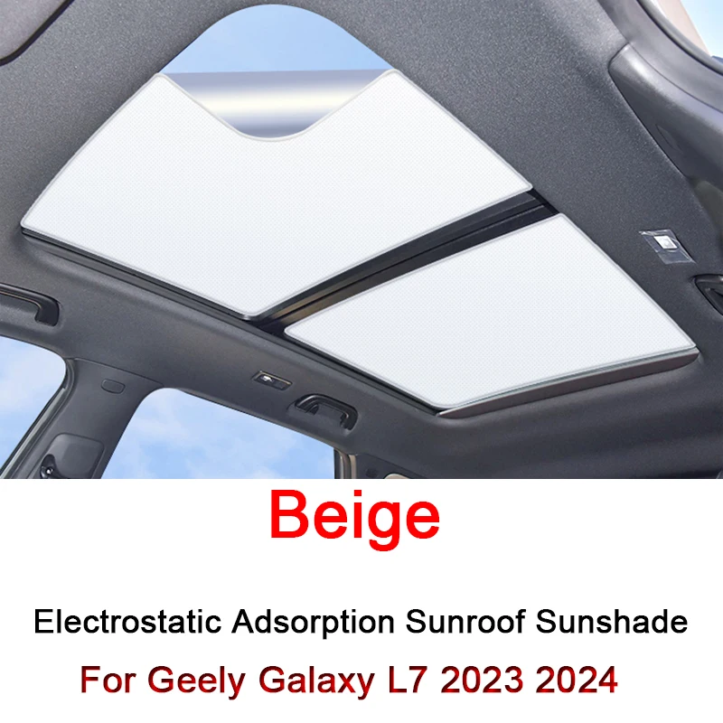 

For Geely Galaxy L7 2023 2024 2025 Electrostatic Adsorption Car Roof Sunshade Skylight Blind Shading Windshield Sunroof Cover