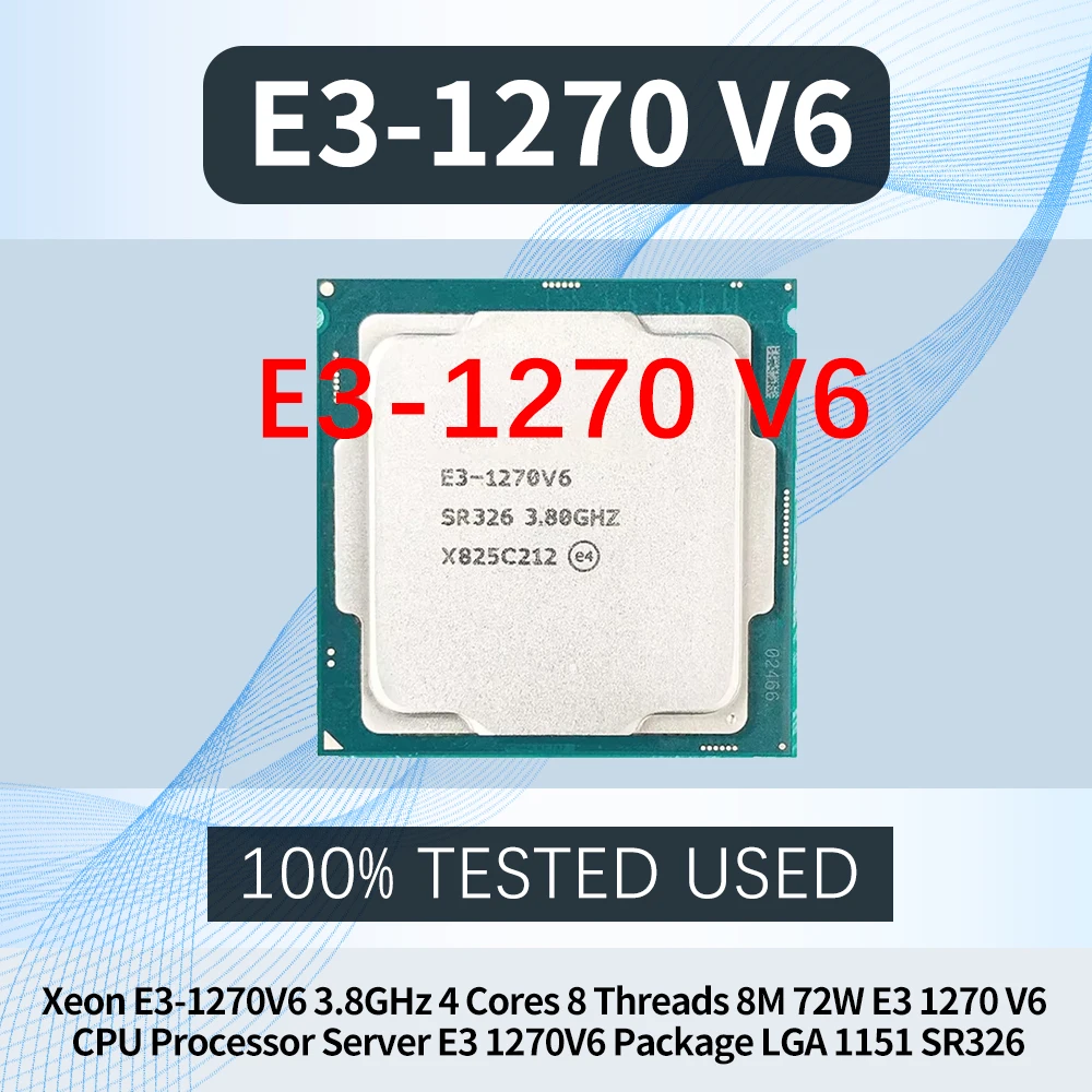 Procesador Xeon E3-1270V6 3.8GHz 4 Núcleos 8 Subprocesos 8M 72W E3 1270 V6 para Computadora, Servidor, Paquete E3 1270V6, LGA 1151 SR326