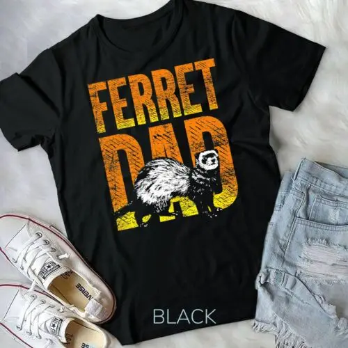 

Ferret Dad Pet Gift Idea Ferret T-Shirt Unisex T-shirt