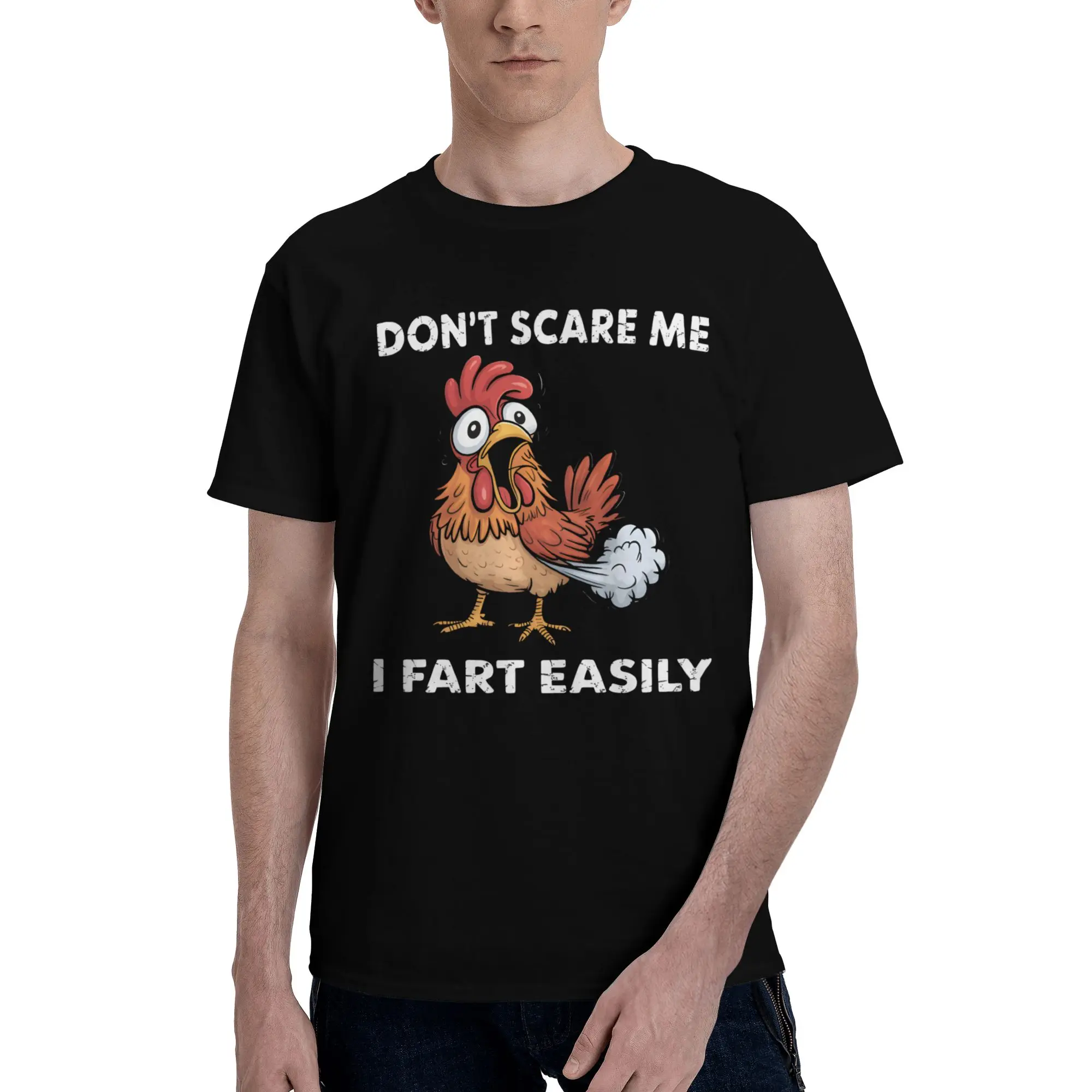 Don't Scare Me I Fart Easily Funny Sarcasm Funny Chicken Graphic Printed T Shirts Men Women  Cotton  Tee Shirt Clothes