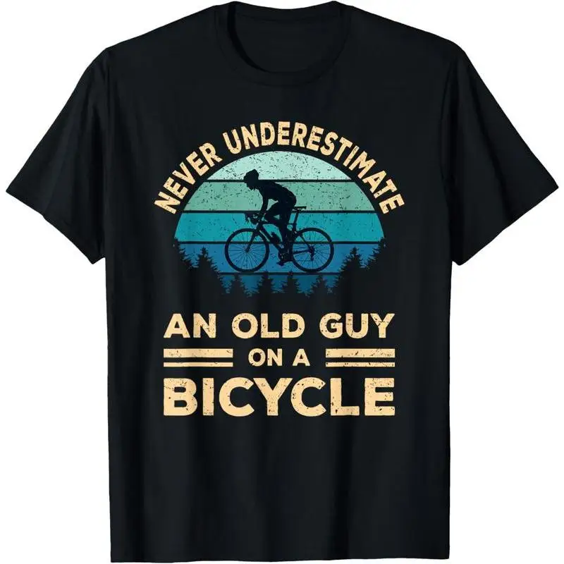 

Funny T-Shirt "Never Underestimate An Old Guy On A Bicycle" Retro Cycling Graphic Tee Unisex Outdoor Gift