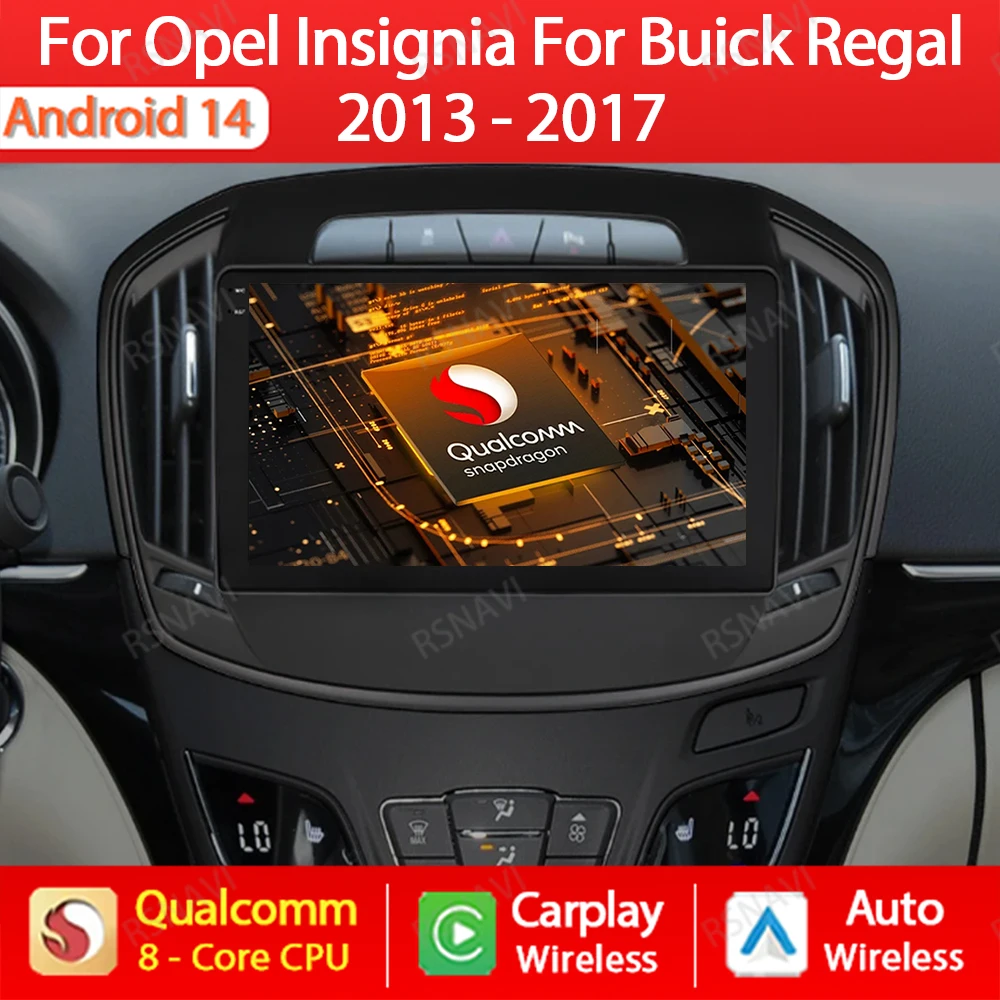 Android 14 Car Radio For Buick Regal For Opel Insignia 2014 - 2017 Multimedia Video Player Carplay Auto GPS NAVI WIFI 4G QLED BT