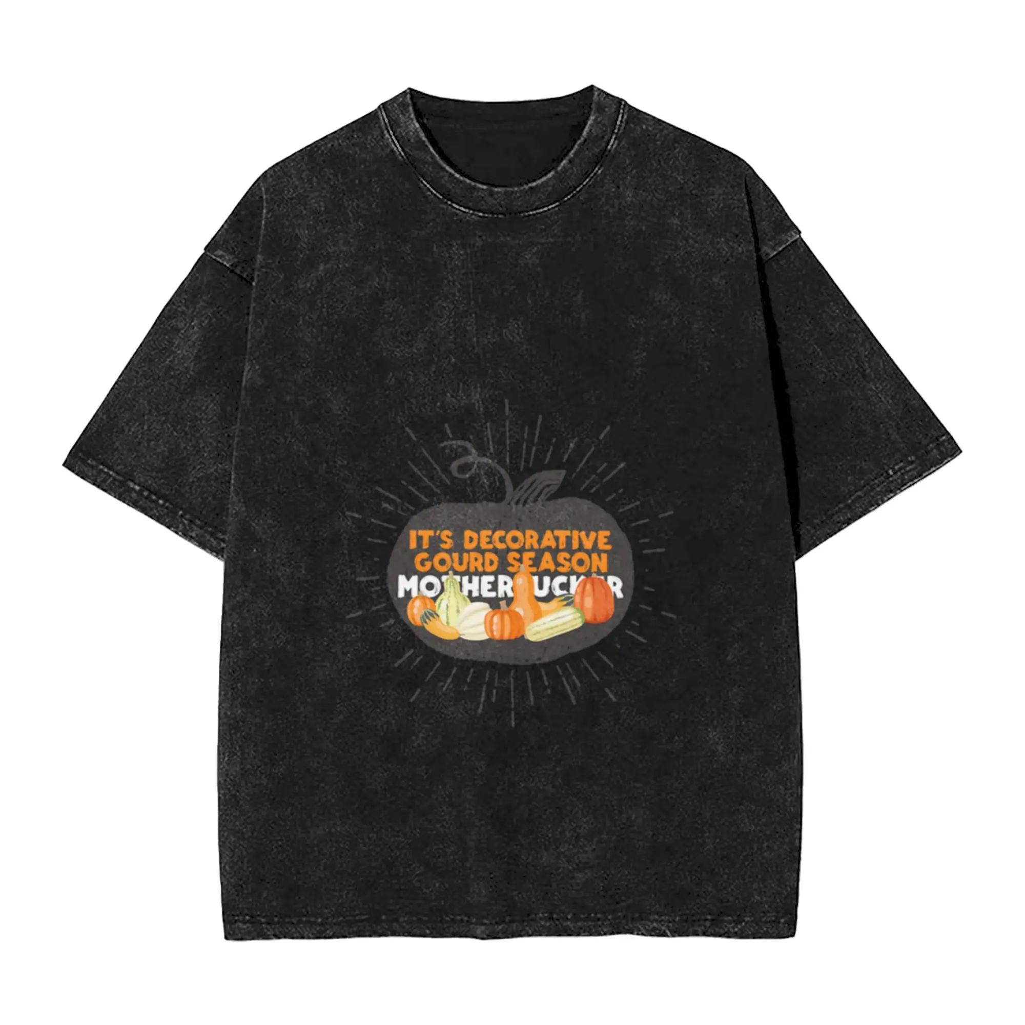 It s Decorative Gourd Season Mother Thanksgiving  Unique Cool A Vintage Oversized Cotton Unisex T-Shirts